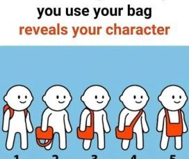 The way you use your bag gives clues about your character.