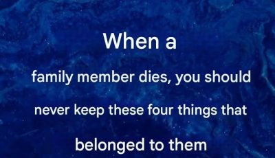 Do not keep these items that belonged to a deceased person